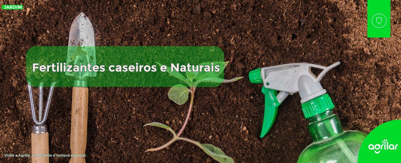 Fertilizantes caseiros e Naturais